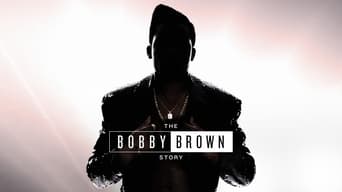#4 The Bobby Brown Story