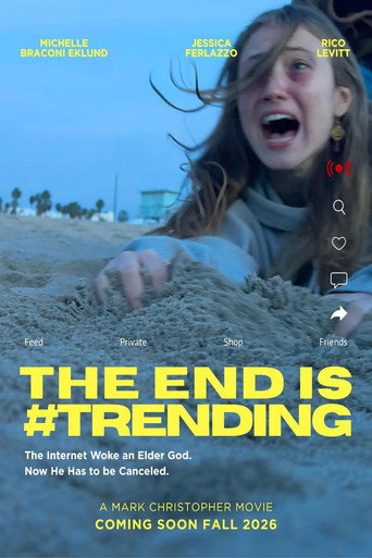 The End Is #Trending