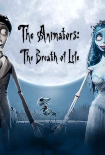 The Animators: The Breath of Life
