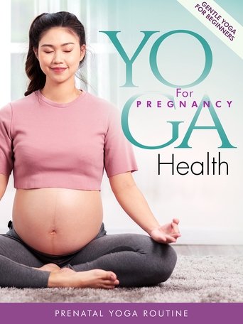 Yoga For Pregnancy Health poster