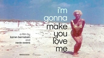 #1 I'm Gonna Make You Love Me