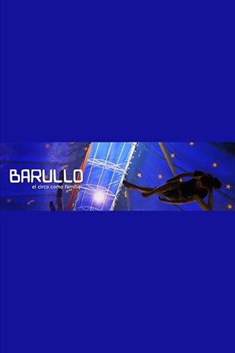 Barullo, el circo como familia poster