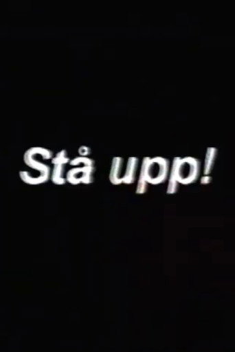 St&aring; Upp! (2005)