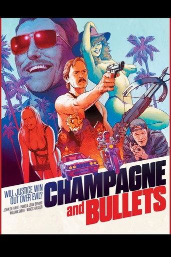 Champagne and Bullets poster