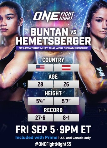 ONE Fight Night 35: Buntan vs. Hemetsberger (2025)