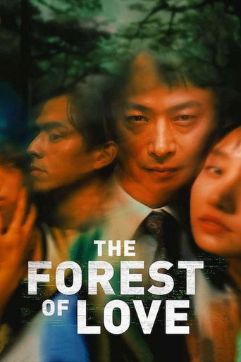 The Forest of Love