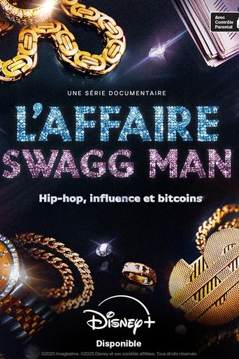 L'affaire Swagg Man : Hip-hop, influence et bitcoin (2025)