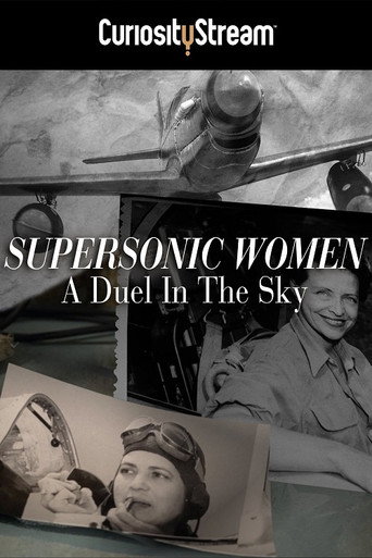 Supersonic Women: A Duel in the Sky (2015)