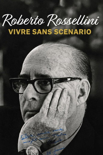 Affiche de Roberto Rossellini : Vivre sans scénario