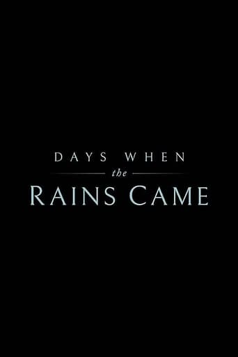 Days When the Rains Came en streaming 