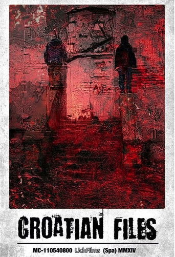 The Croatian Files (2013)