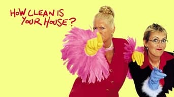 How Clean Is Your House? (2003-2009)