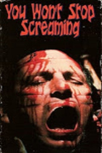 You Won't Stop Screaming (1998) You Won't Stop Screaming (1998)