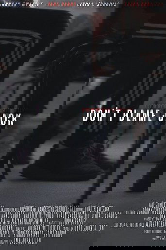 Don't Blame Jack (2019)