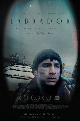 Labrador — Autopsie du silence