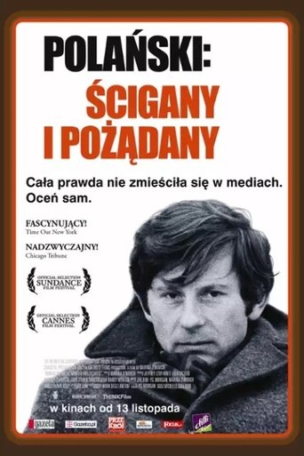 Roman Polański: Ścigany i pożądany