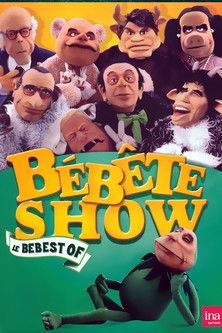 Le Bebete Show - Le Bebest Of poster