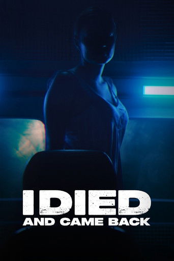I Died... and Came Back poster