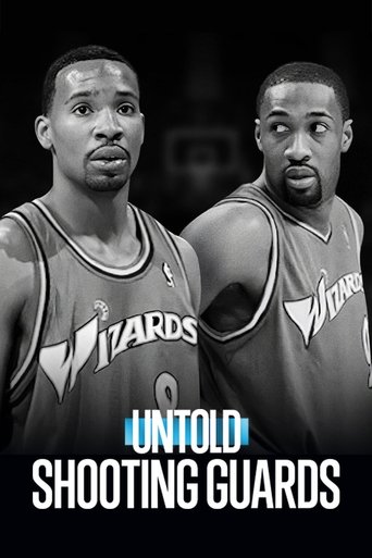 Untold: Shooting Guards
