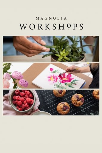 Magnolia Workshops: Season 1