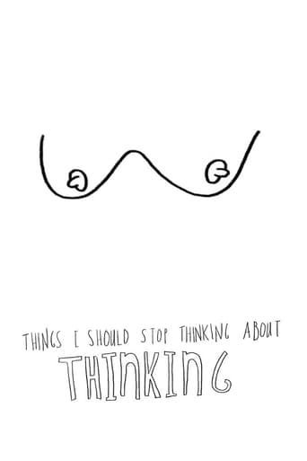 Things I Should Stop Thinking About Thinking