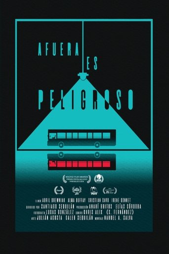 Poster of Afuera es peligroso