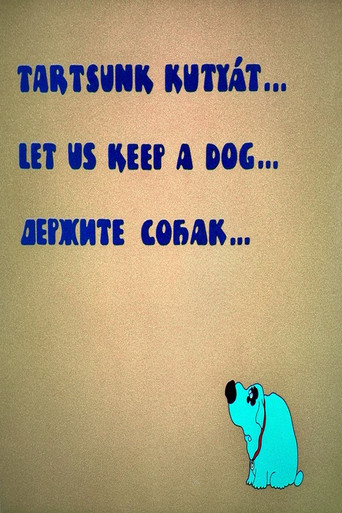 Let Us Keep a Dog (1974)