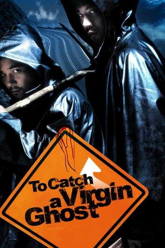 To Catch a Virgin Ghost (2004)