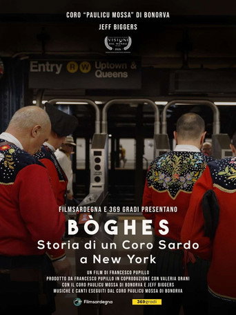 Poster film Bòghes – Storia di un coro sardo a New York