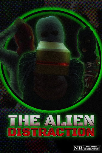 The Alien Distraction poster