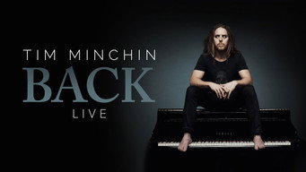 Tim Minchin: Back (2022)
