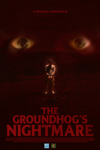 The Groundhog's Nightmare