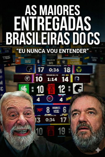 As Maiores Entregadas Do Brasil No Cs: O Filme (2025)