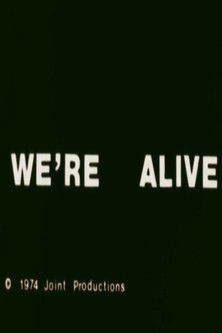 We're Alive (1974)