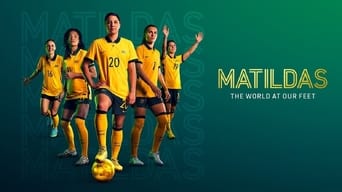 #10 Matildas: The World at Our Feet