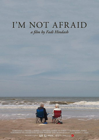 I'm Not Afraid (2017)