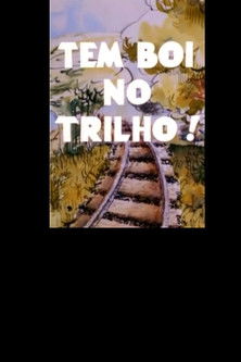 Tem Boi no Trilho poster