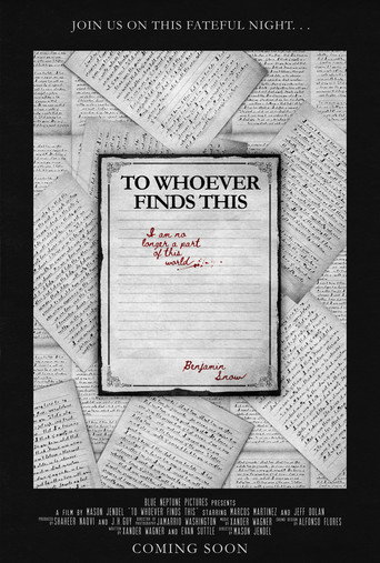 To Whoever Finds This (2024)