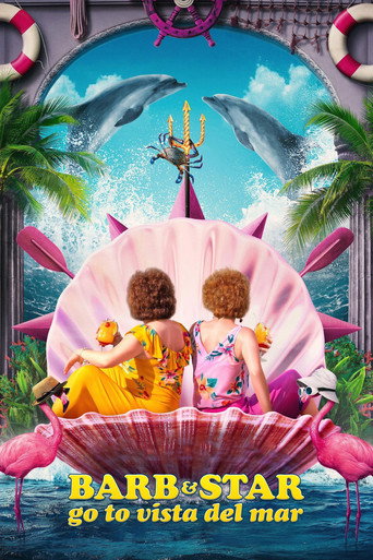 Barb & Star Go to Vista Del Mar