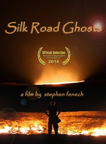 Silk Road Ghosts (2014) Silk Road Ghosts (2014)
