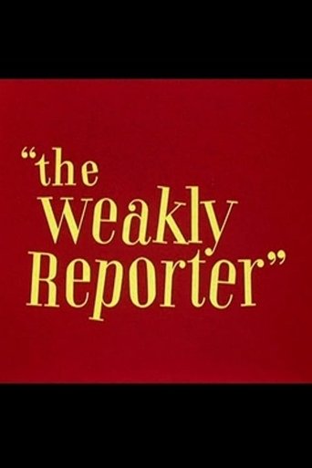 Watch The Weakly Reporter Free Online Solarmovies Watch The Weakly Reporter Free Online Solarmovies
