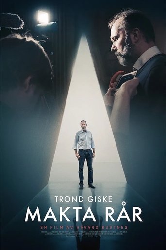 Trond Giske – Makta rår