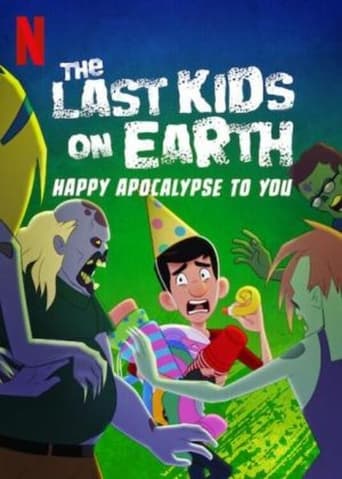 Movie poster: The Last Kids on Earth Happy Apocalypse to You (2021) สี่ซ่าท้าซอมบี้ สุขสันต์วันหลังโลกแตก
