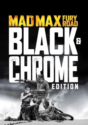 Mad Max: Fury Road - Introduction to Black & Chrome Edition by George Miller