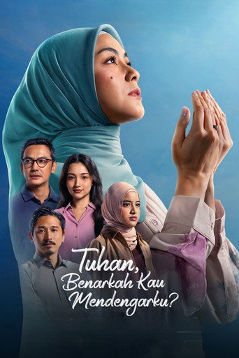 Tuhan, Benarkah Kau Mendengarku? (2026)