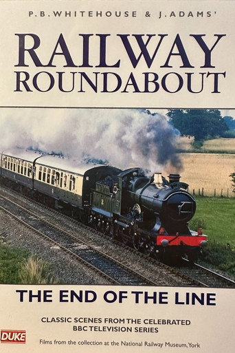 Railway Roundabout The End Of The Line (2006)