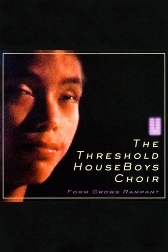 The Threshold HouseBoys Choir: Form Grows Rampant (2007) The Threshold HouseBoys Choir: Form Grows Rampant (2007)