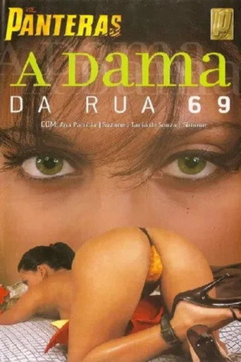 Watch A Dama da Rua 69 (2004) online free in HD