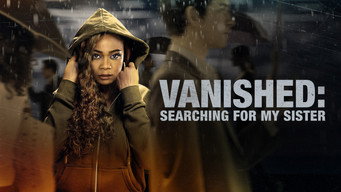 Vanished: Searching for My Sister (2022)