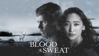 BLOOD & SWEAT - S1E01